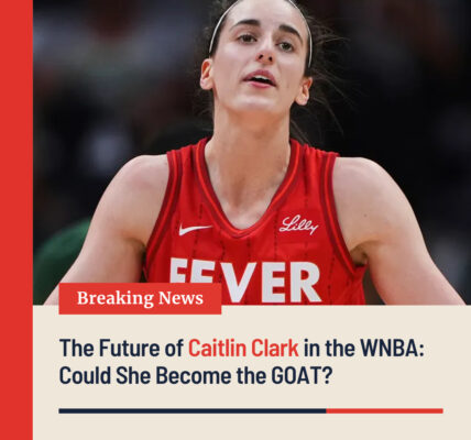 The Future of Caitlin Clark in the WNBA: Could She Become the GOAT?