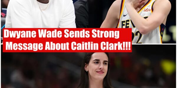 Dwyane Wade Speaks Out in Support of WNBA Players and Caitlin Clark Amid CBA Protest
