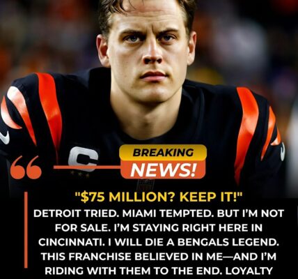 “$75 Million? KEEP IT!” Joe Burrow Shocks the NFL With Unbreakable Loyalty to the Bengals