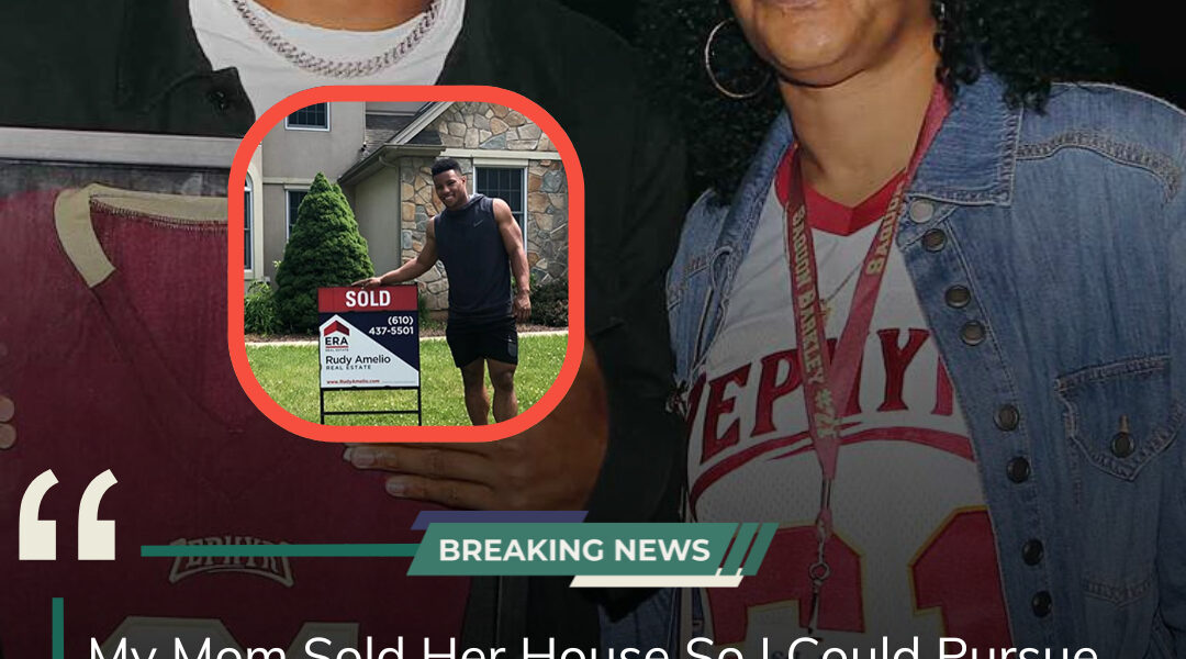 BREAKING: Saquon Barkley Shares Emotional Story of Buying Back His Childhood Home — "My Mom Sold Our House So I Could Chase My Dreams"