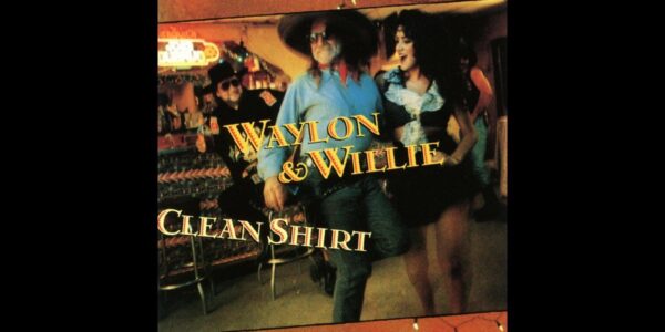 "If I Can Find a Clean Shirt" by Willie Nelson and Waylon Jennings: A Reflection on Country Music and its Realities