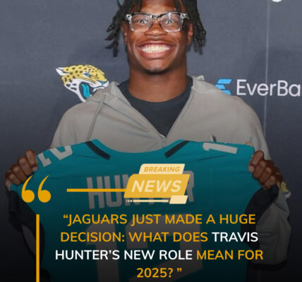 Jaguars Just Made a HUGE Decision: What Does Travis Hunter’s New Role Mean for 2025?