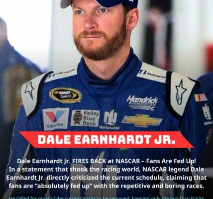 EXPLOSIVE: Dale Earnhardt Jr. FIRES BACK at NASCAR – Claims Fans Are Fed Up!