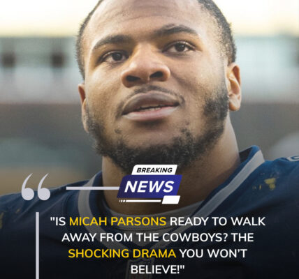 Is Micah Parsons Ready to Walk Away from the Cowboys? The Shocking Drama You Won’t Believe!