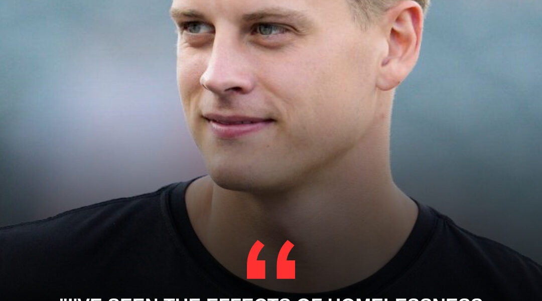 Joe Burrow’s $12.9M Donation Funds Homeless Shelter Initiative