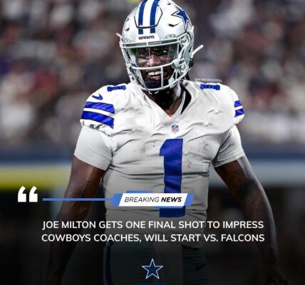 Joe Milton Gets One Final Shot to Impress Cowboys Coaches, Will Start vs. Falcons