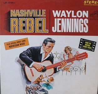 Waylon Jennings – Nashville Rebel: The Defiant Voice of Outlaw Country