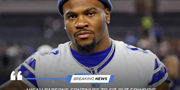 Micah Parsons Sits Out Cowboys Practices Amid Contract Standoff — Will He Be Ready for Week 1?