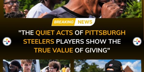 The Quiet Acts of Pittsburgh Steelers Players Show the True Value of Giving