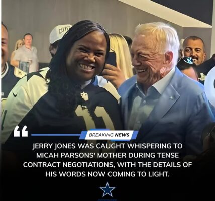 Jerry Jones Spotted in Tense Interaction with Micah Parsons’ Mom Amid Contract Drama