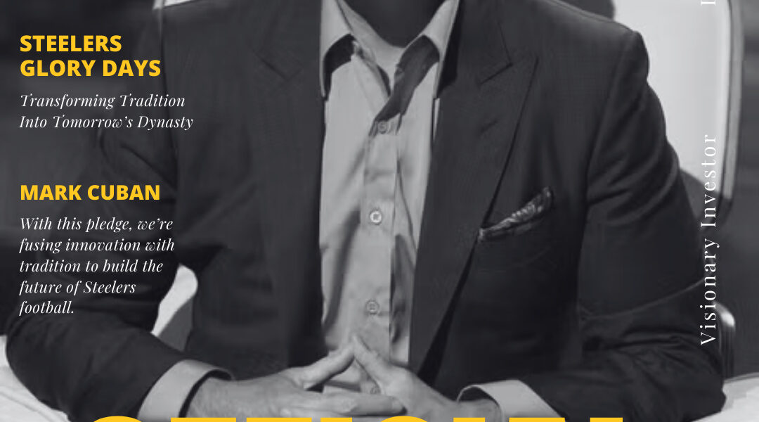 Breaking: Mark Cuban Pledges Record-Breaking $2 Billion to Pittsburgh Steelers