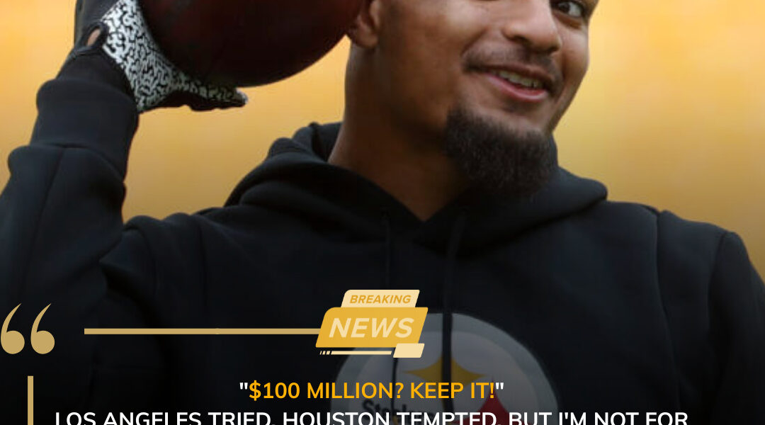 $100 MILLION? KEEP IT!" Minkah Fitzpatrick Stuns NFL by Rejecting Massive Offers to Stay with Steelers...