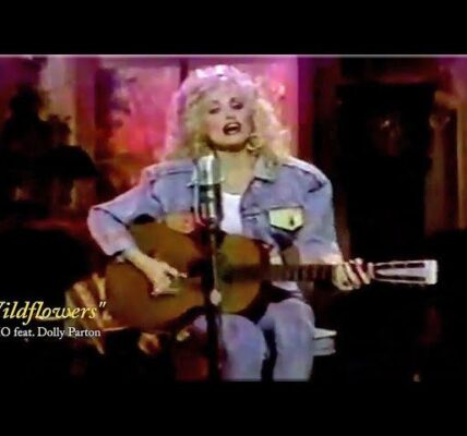 Dolly Parton’s Wildflowers: A Song of Freedom, Growth, and Self-Discovery