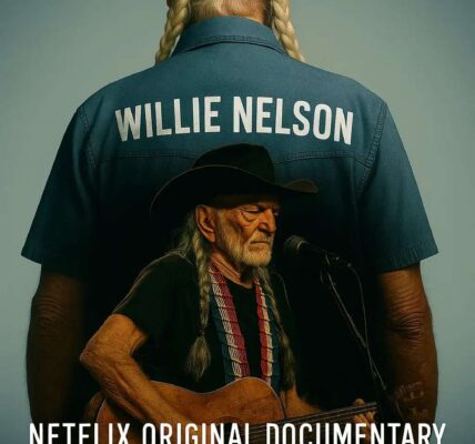 Netflix Unveils Willie Nelson Documentary: The Legend Like Youâve Never Seen Him Before