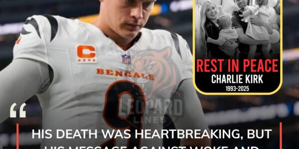 SHOCK AND SORROW: Joe Burrow shares the great loss of "ally" Charlie Kirk, who was murdered at Utah Valley University on September 10, 2025. Declares Charlie Kirk a beacon in fighting LGBT and WOKE