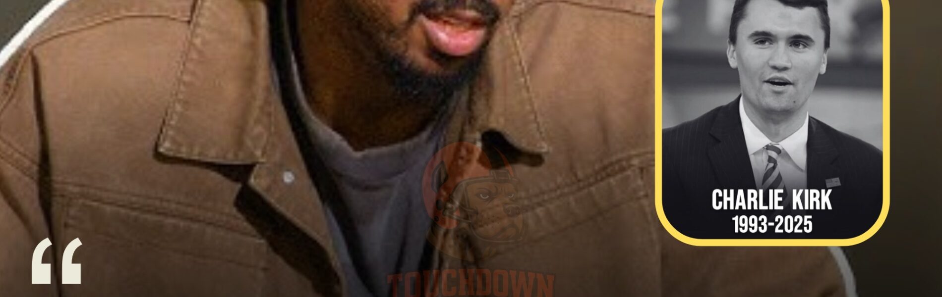 Myles Garrett Breaks Silence Following Charlie Kirk's Departure at Utah Valley University – Responds to Charlie's Slightly Conservative Views on Race, LGBT, and WOKE Culture