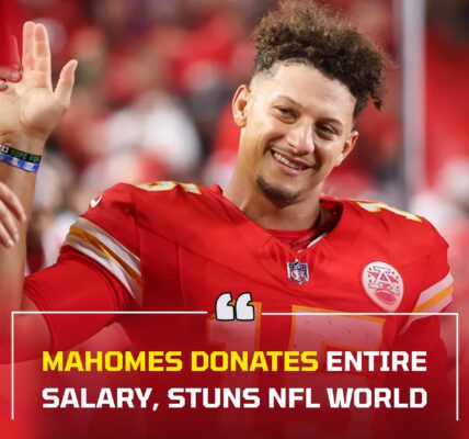 Mahomes Donates Entire Salary, Stuns NFL World