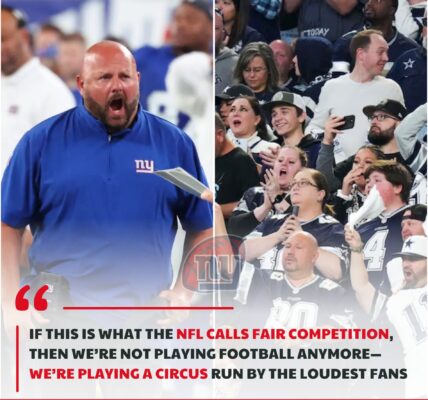 GIANTS HEAD COACH SLAMS CROWD DISRUPTION, ASKS NFL TO LIMIT COWBOYS FAN ADVANTAGE