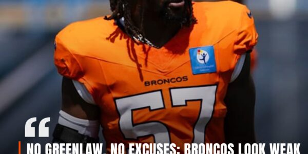 No Greenlaw, No Excuses: Broncos Look Weak Without Their Supposed Defensive Savior