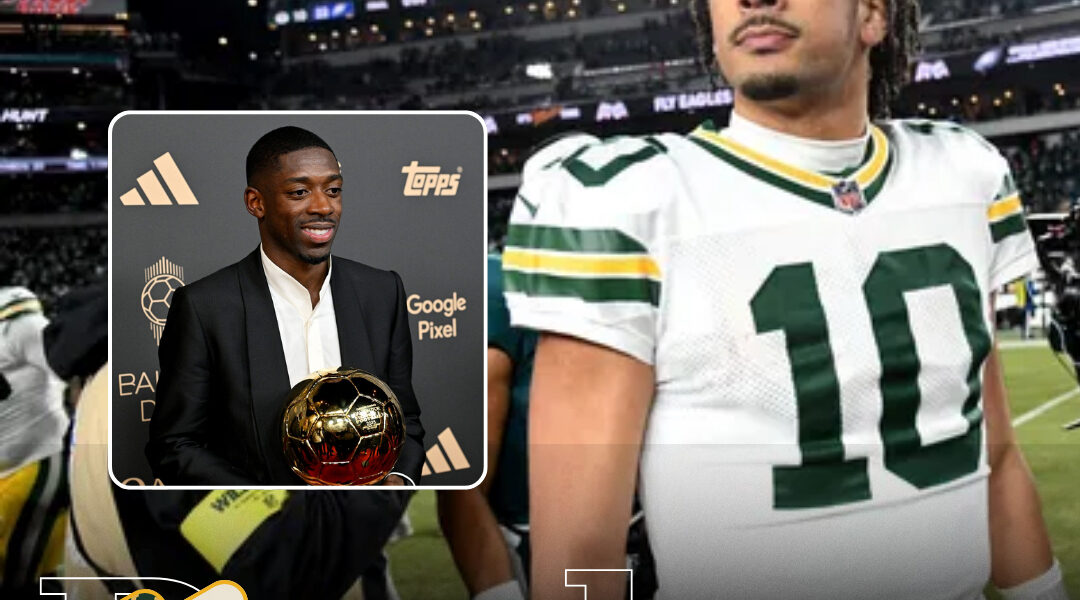 Jordan Love Congratulates Dembélé on the 2025 Ballon d’Or: When Respect Crosses Sporting Lines