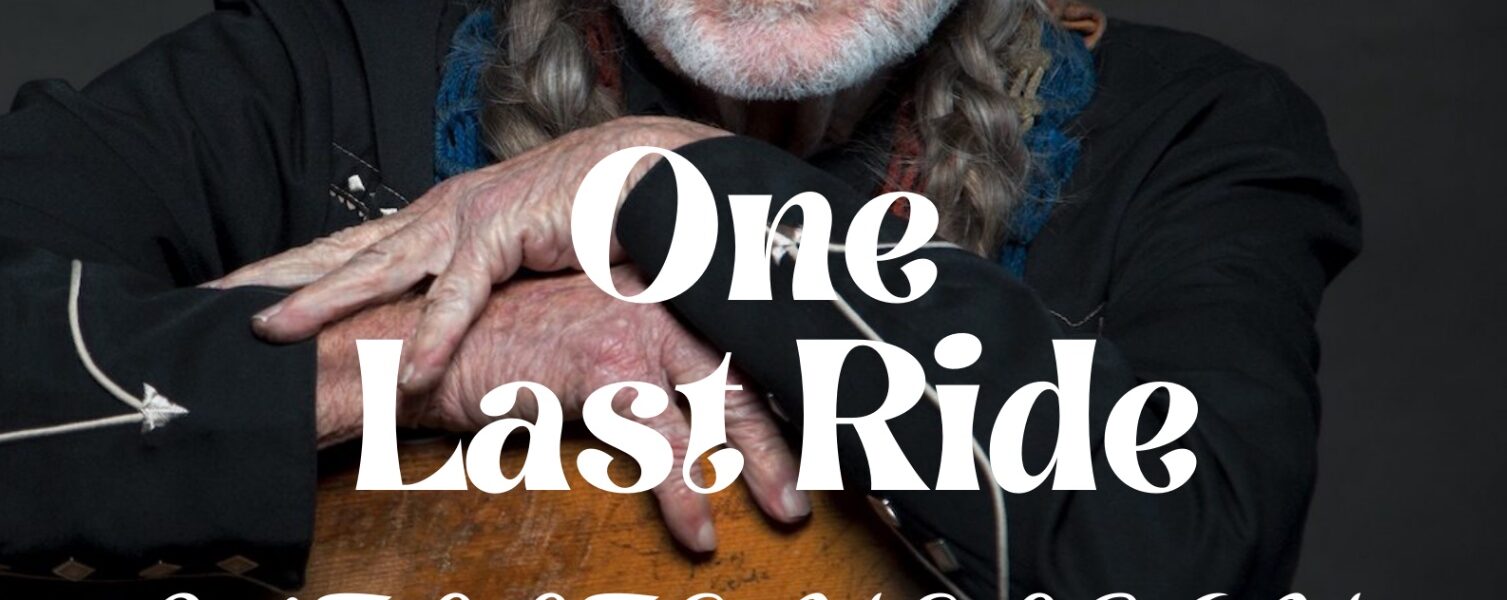 LEGENDS UNITED — One Last Ride 2026: Willie Nelson’s Final Farewell