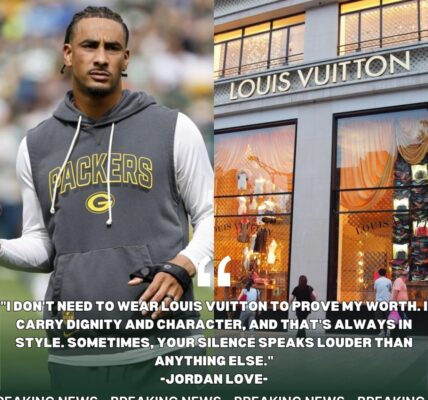 "Beyond Fashion: Jordan Love Says Louis Vuitton Can’t Measure His Value—Character, Dignity, and Silence Always Do"