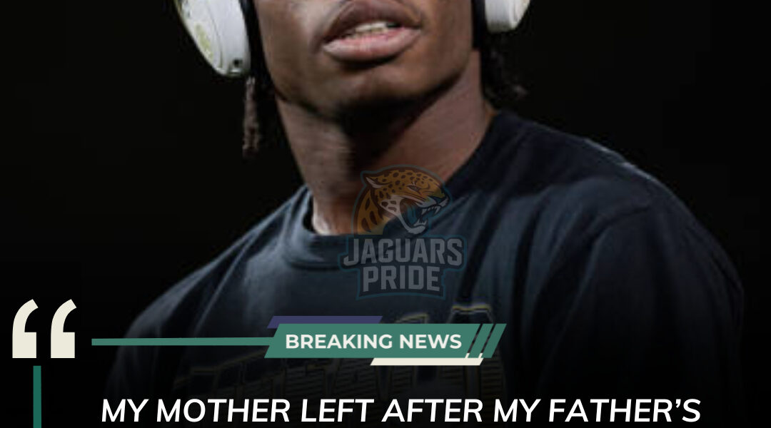 EARTWARMING: Travis Hunter opens up about his incredible father, who raised three kids alone through tough times, shaping Travis into the superstar he is today with the Jacksonville Jaguars