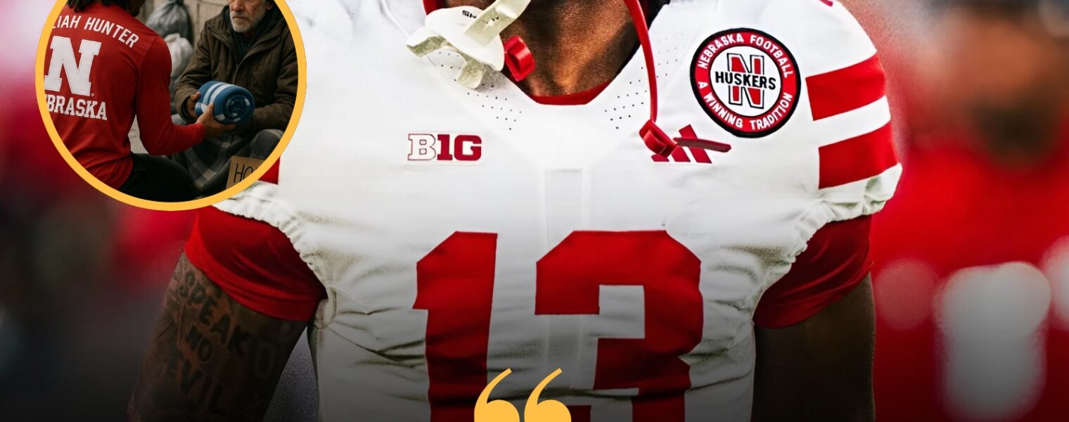 BREAKING ❤️: Nebraska wideout Nyziah Hunter spent the week not chasing touchdowns but handing out warmth — donating thousands to shelters, sitting with the homeless, and reminding the city that football is only part of his purpose. His generosity moved fans to tears, yet those closest to him say this is just the beginning… and revealing the next step may surprise everyone.”