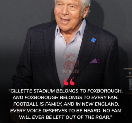 New England Patriots CEO Robert Kraft Slashes Ticket Prices to Make Sure Every Fan Can Pack Gillette Stadium and Feel the Roar of Foxborough…