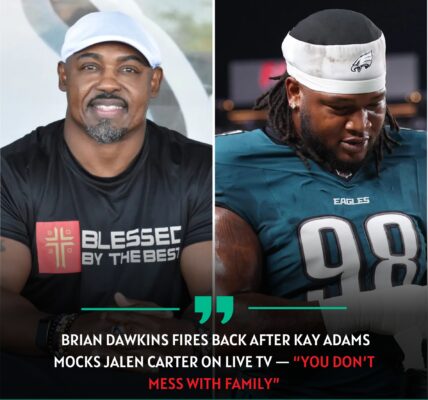 BREAKING NEWS: brian dawkins fires back after kay adams mocks jalen carter on live tv — “you don’t mess with family”