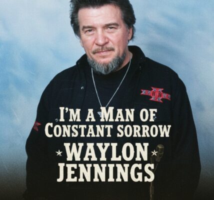 “I’m a Man of Constant Sorrow” — A Deep-Rooted Reflection by Waylon Jennings