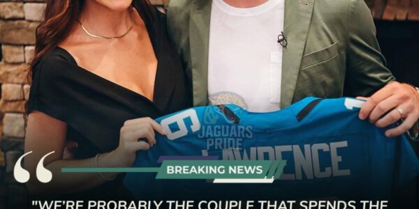 Trevor Lawrence’s Wife Shares Emotional Truth About Jaguars QB’s Heart Off the Field — “That’s My Husband”