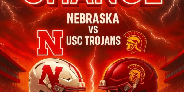 Nebraska vs USC: A Time Change, a Turf Upgrade, and a Statement of Pride