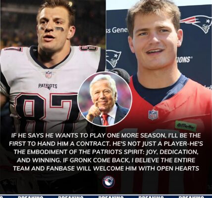 After Witnessing Drake Maye's Sublime Performance with the Patriots, Legend Rob Gronkowski Makes Moves That Have Fans Speculating He’ll Sign a One-Year Deal to Team Up with the Young QB