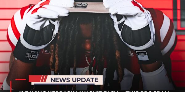 BREAKING: 2026 Five-Star IOL Leon Noil Shocks Nebraska, Decommits in Stunning Twist That Rocks Husker Nation