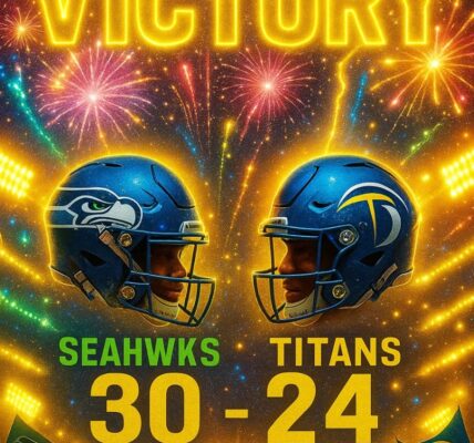 Seahawks Stun Titans 30–24: A Statement Win, a Locker Room Reborn, and a New Fire Igniting Seattle