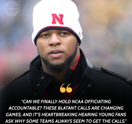 Nebraska’s Crushing 37–10 Loss to Penn State Sparks Outcry and Calls for NCAA Officiating Review
