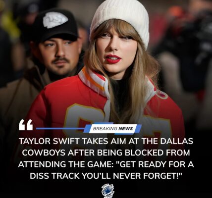 Taylor Swift Criticizes the Dallas Cowboys After Missing Chiefs Game