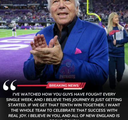 Owner Robert Kraft Stuns the NFL by Promising a “Massive Reward” If Patriots Complete a 10-Game Win Streak Against the Giants